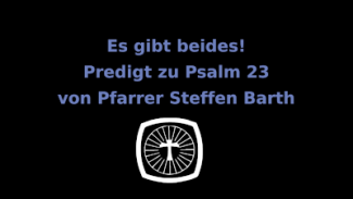 Predigt zum 5.4.2020 - Psalm 23