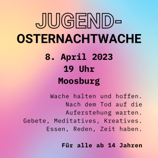 Jugend-Osternachtwache