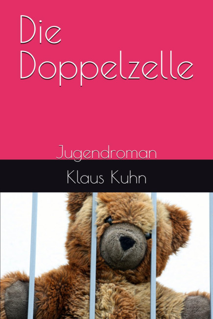 Cover "Die Doppelzelle" von Klaus Kuhn (Autor)